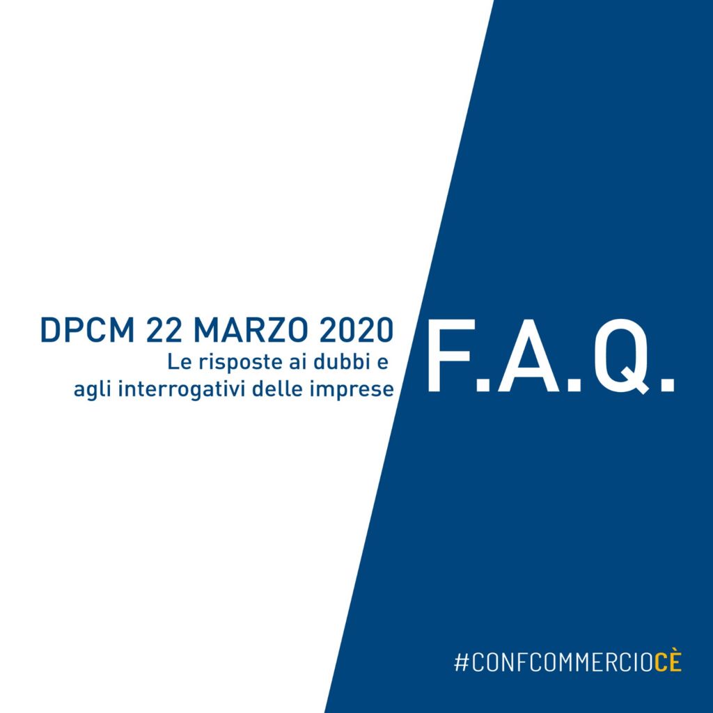 FAQ CORONAVIRUS DPCM 22 MARZO 2020