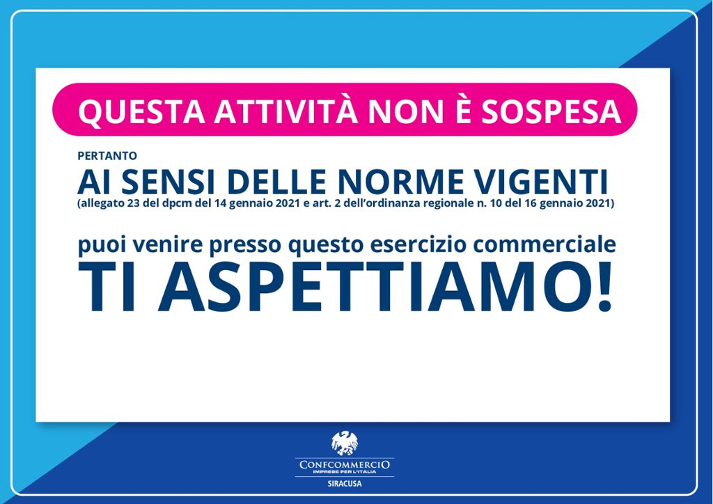 Cartelli «Attività non sospesa» rispetto al Dpcm del 14 gennaio 2021