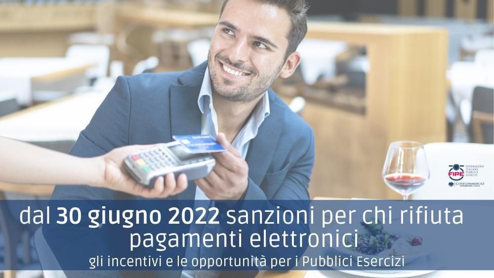 Obbligo di accettazione dei pagamenti elettronici dal 30 Giugno 2022 