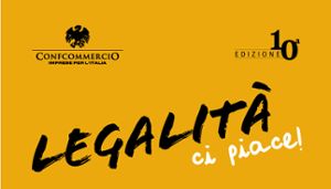 28 Marzo 2023 Decima Giornata nazionale di Confcommercio “Legalità, ci piace!”